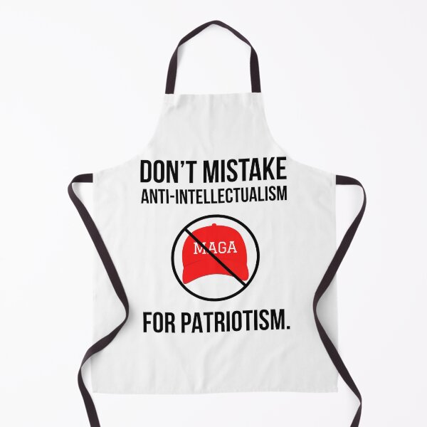 Item preview, Don’t mistake anti-intellectualism for patriotism. designed and sold by Rachel the Artist .