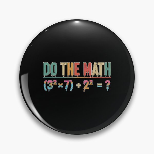 Item preview, of The School Do Days Funny Meme 67 Math Quote designed and sold by FairesJones.
