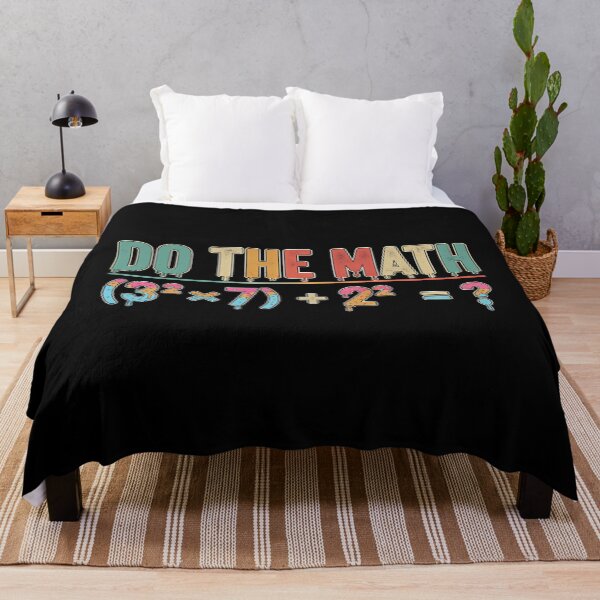 Item preview, of The School Do Days Funny Meme 67 Math Quote designed and sold by FairesJones.
