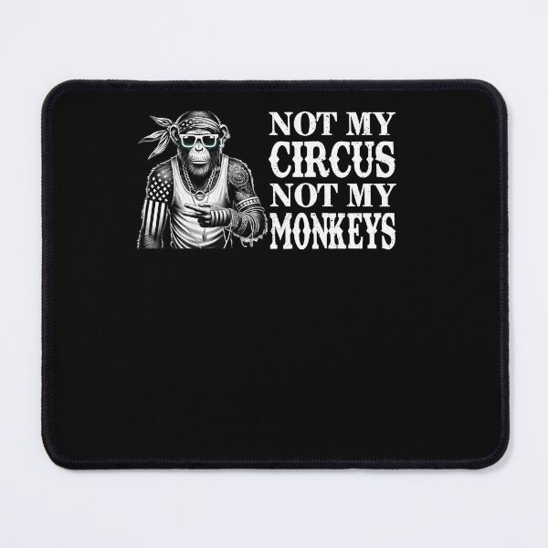 Item preview, Street Style Not My Circus Not My Monkeys T-Shir designed and sold by TinaMDedrick.