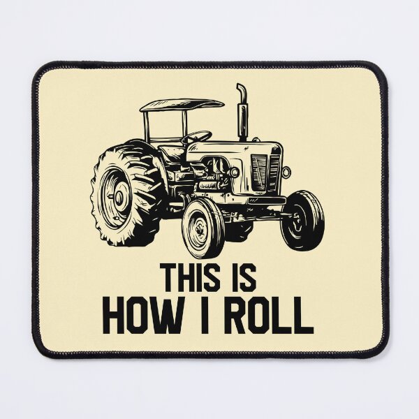 Item preview, This Is How I Roll - Farming Tractor Farmer Gift designed and sold by novelliamaera.