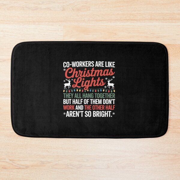 Item preview, Co-workers Are Like Christmas Lights They All Hang Together designed and sold by HaileyRobel.