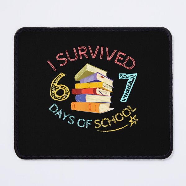 Item preview, Days Survived Classic 67 Meme Funny I Student 67 of School Teacher designed and sold by SteveSaccoro.