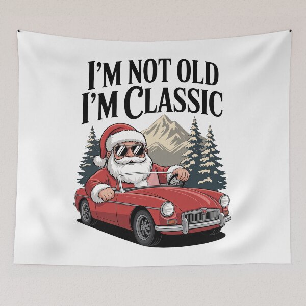 Item preview, I'm Not Old I am Classic Funny Christmas Santa Xmas designed and sold by KristenosNehk.