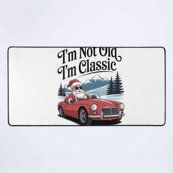 Item preview, I'm Not Old I am Classic Funny Christmas Santa Xmas Retro designed and sold by KristenosNehk.