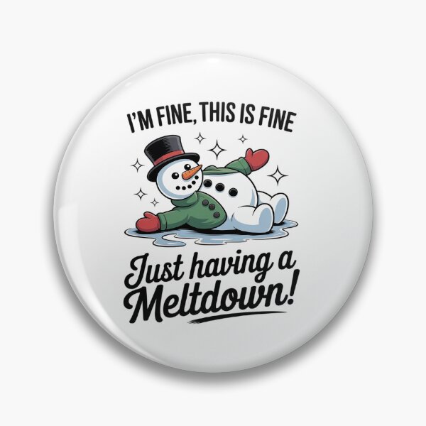 Item preview, Comfort Colors Its Fine Snowman Meltdown designed and sold by HaileyRobel.