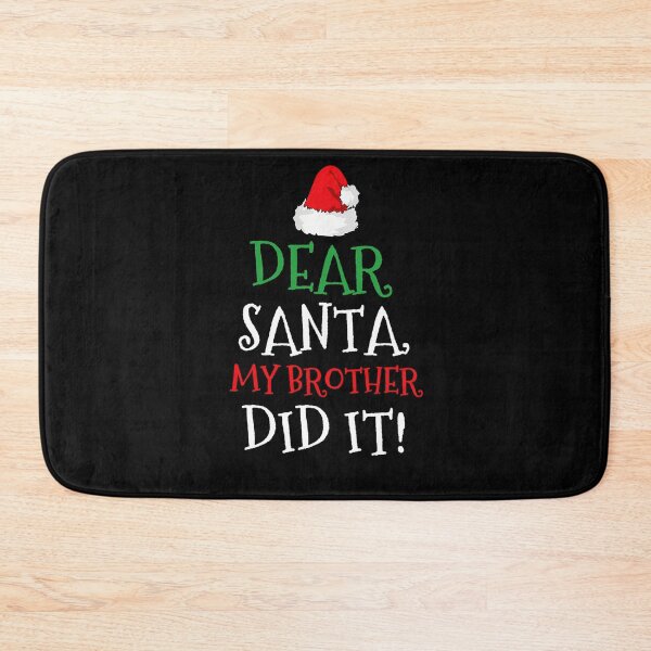 Item preview, Brother Holiday It Santa My Vintage Funny Christmas Retro Did Dear designed and sold by MediarMedic.