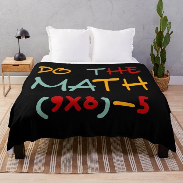 Item preview, Quote The Do of Days Meme Funny Math 67 School designed and sold by FairesJones.