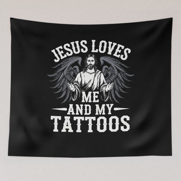 Item preview, Jesus Loves Me And My Tattoos designed and sold by DianaEsther1.
