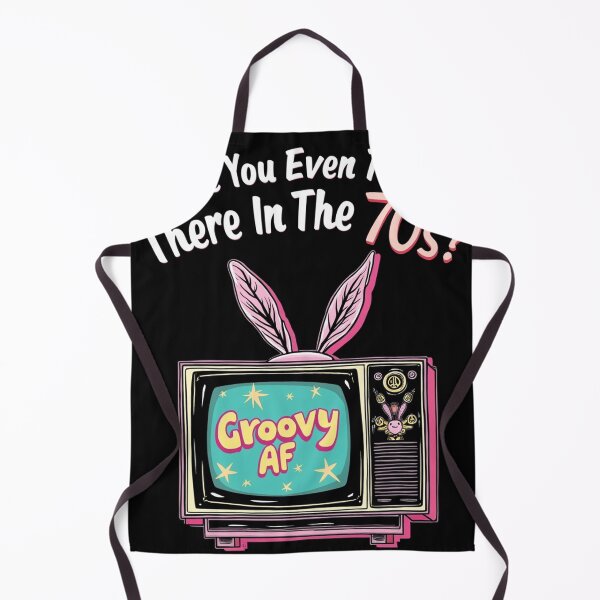 Item preview, Were you even ther in the 70's? designed and sold by RoyaltonCreative.