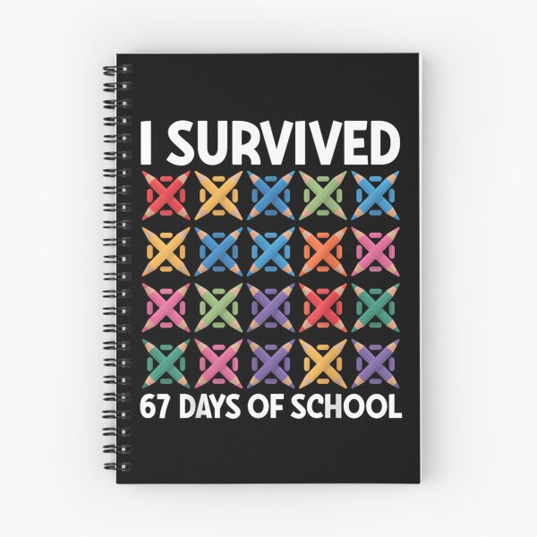 Item preview, Days Survived Classic School Meme 67 Funny I Student of 67 Teacher designed and sold by SteveSaccoro.
