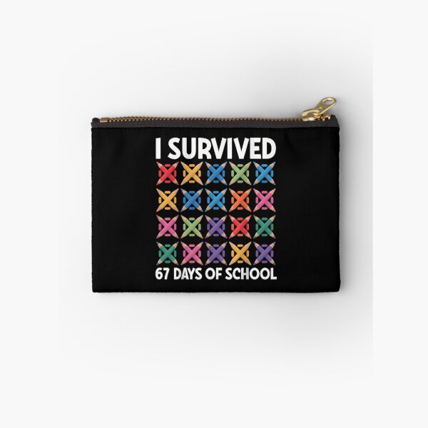 Item preview, Days Survived Classic School Meme 67 Funny I Student of 67 Teacher designed and sold by SteveSaccoro.