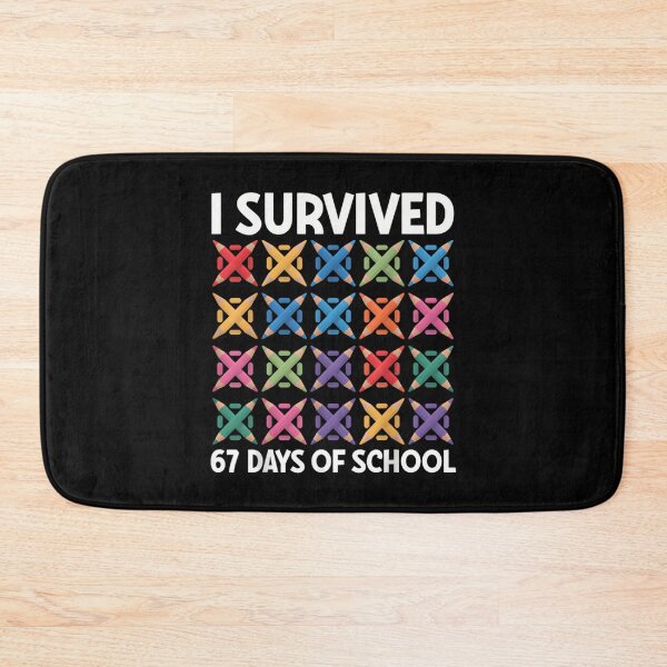 Item preview, Days Survived Classic School Meme 67 Funny I Student of 67 Teacher designed and sold by SteveSaccoro.