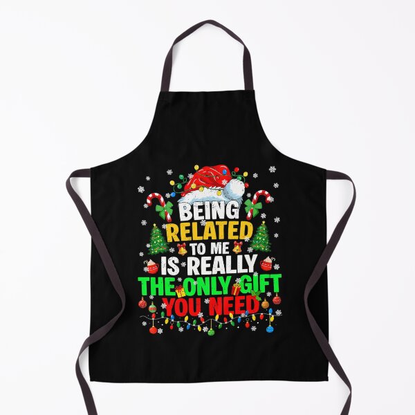 Item preview, really related gift me christmas funny classic the to only need being you is designed and sold by Rocklaretbean.
