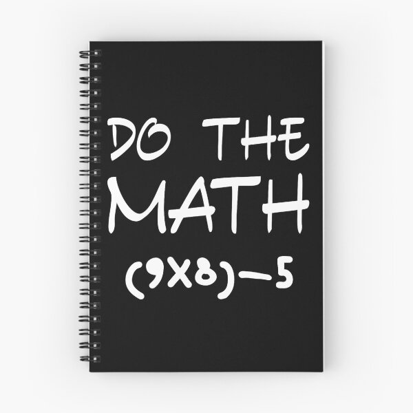Item preview, of Meme 67 The Funny Quote School Math Do Days designed and sold by FairesJones.