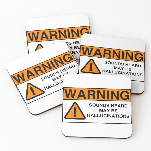Item preview, WARNING: SOUNDS HEARD MAY BE HALLUCINATIONS designed and sold by Geodeezick.