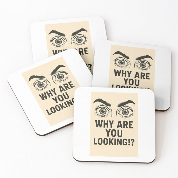 Item preview, Why Are You Looking!? – Funny Staring Eyes Design designed and sold by NomadUSArt.