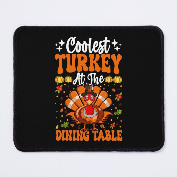Item preview, Turkey Table Vintage Happy Coolest Thankful Turkey Day At designed and sold by GeoroSturgis.