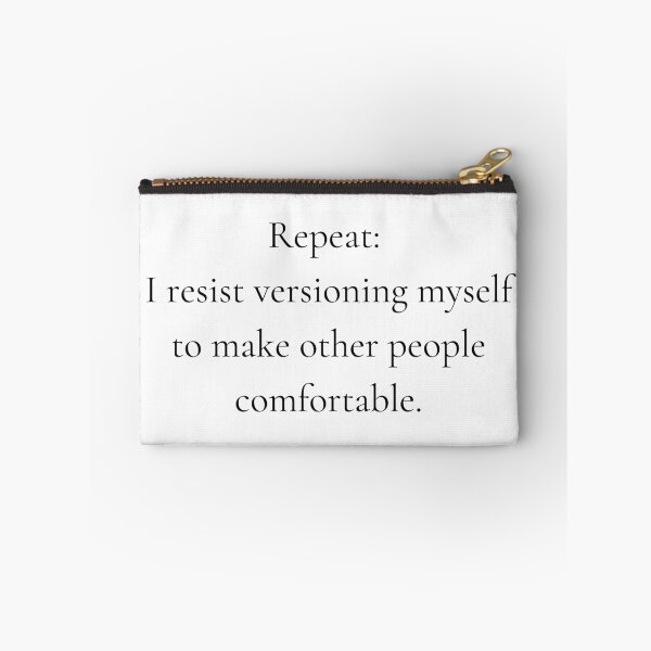Item preview, Repeat: I resist versioning myself to make other people comfortable. designed and sold by successmom.