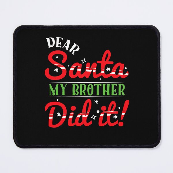 Item preview, It Holiday Did Santa Vintage Retro Christmas Dear Funny Brother My designed and sold by MediarMedic.