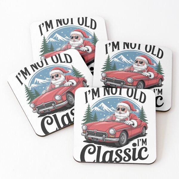 Item preview, I'm Not Old I'm Classic Santa Claus Christmas designed and sold by KristenosNehk.