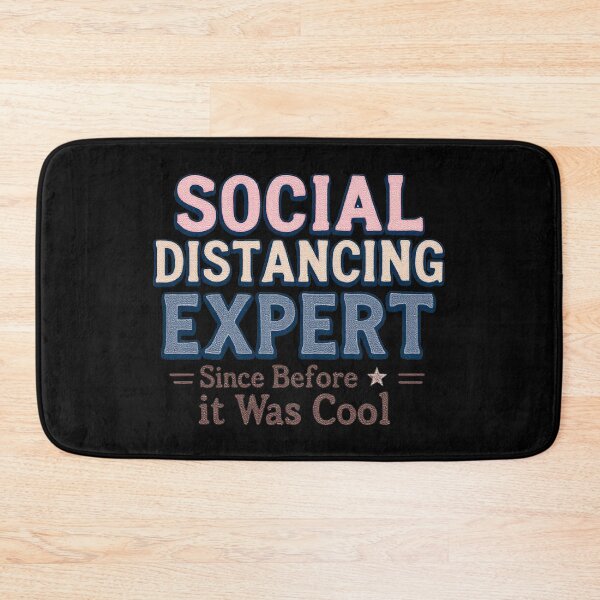 Item preview, Social Distancing Expert Before It Was Cool designed and sold by SholoStudio.