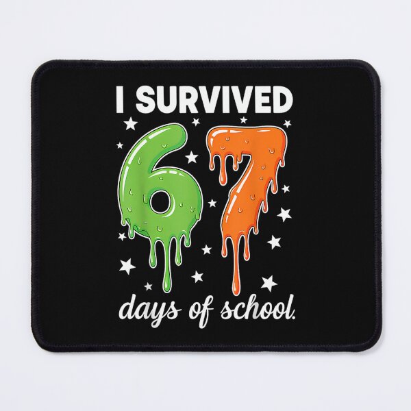 Item preview, Funny Meme Survived I Classic Teacher Days of 67 Student School 67 designed and sold by SteveSaccoro.