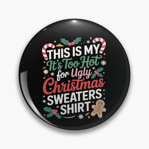 Item preview, For Sweaters Funny Christmas It's My Too Hot Is This Ugly Shirt Meme designed and sold by JasonCorvar.