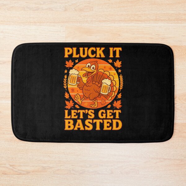 Item preview, Lets Thanksgiving Quote Basted Get Happy Holiday Vintage Pluck It designed and sold by HollyShabero.