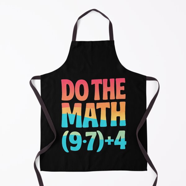Item preview, Funny Math School Do 67 Meme of Days The Quote designed and sold by FairesJones.