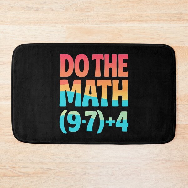 Item preview, Funny Math School Do 67 Meme of Days The Quote designed and sold by FairesJones.