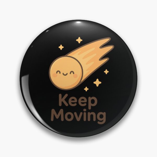 Item preview, Kawaii Comet — Keep Moving designed and sold by Dream Machine.