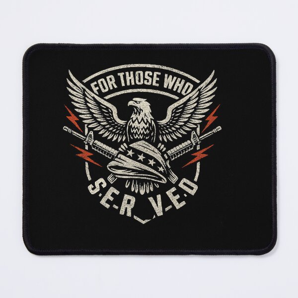 Item preview, For Those Who Served – Military Tribute Design designed and sold by Callsign 84.