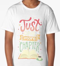 One more chapter Long T-Shirt