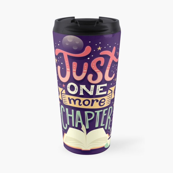 One more chapter Travel Mug