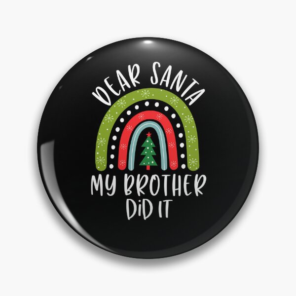 Item preview, It Christmas Santa Funny My Retro Holiday Vintage Did Dear Brother designed and sold by MediarMedic.
