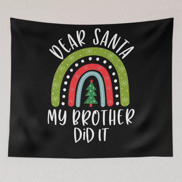 Item preview, It Christmas Santa Funny My Retro Holiday Vintage Did Dear Brother designed and sold by MediarMedic.