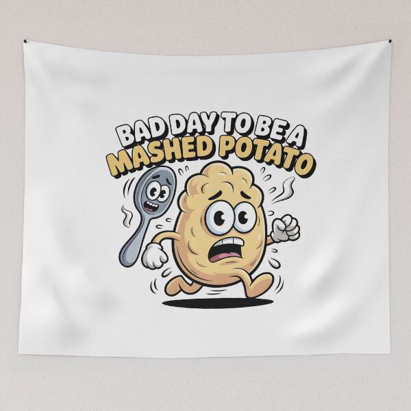 Item preview, Bad Day to Be A Mashed Potato designed and sold by Naitsebas.