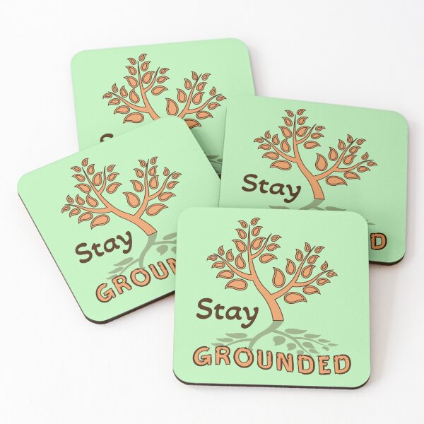 Item preview, Stay grounded quote designed and sold by DubravkaDesign.