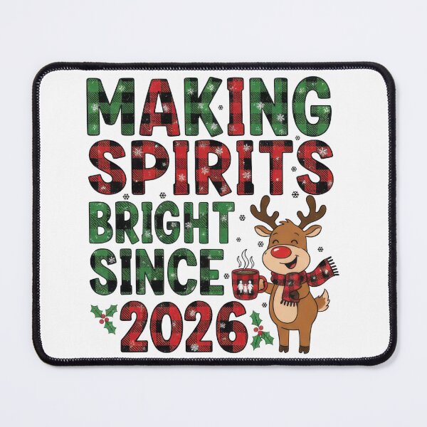 Item preview, Making Spirits Bright Since 2026 Cute Reindeer designed and sold by zoughlal.