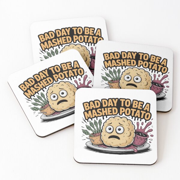 Item preview, Bad Day to Be A Mashed Potato designed and sold by Naitsebas.
