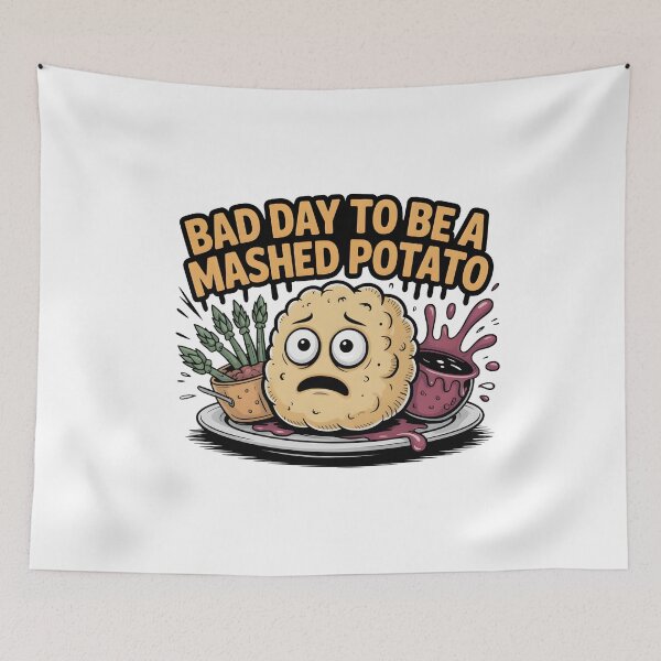 Item preview, Bad Day to Be A Mashed Potato designed and sold by Naitsebas.