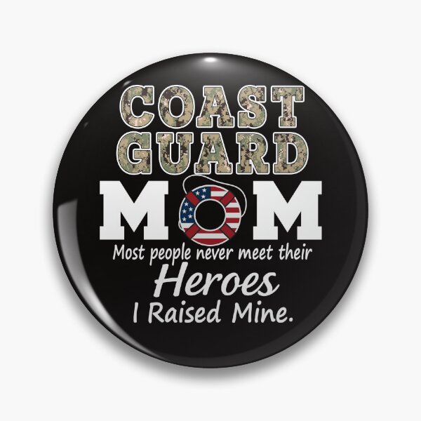 Item preview, Proud Coast Guard Mom – Heroes I Raised Mine designed and sold by RobertKnow.