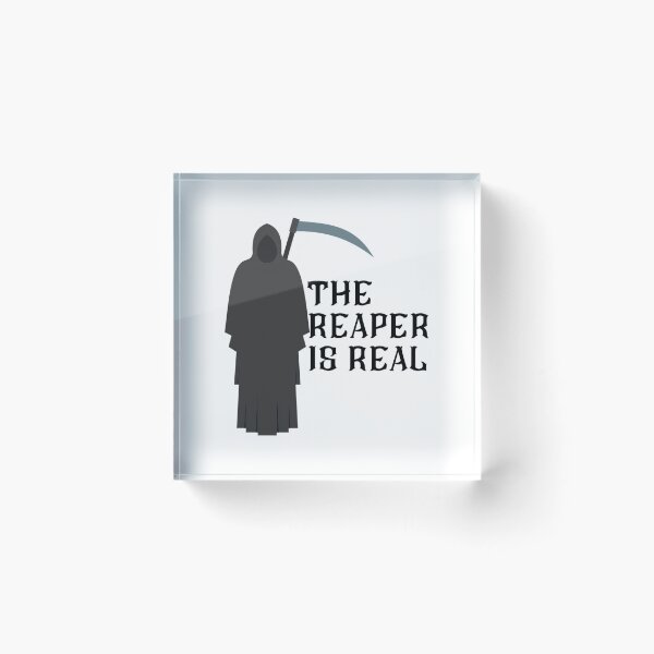 Item preview, The Reaper Is Real designed and sold by yash-lucian.
