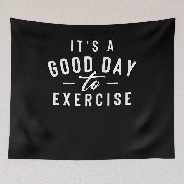 Item preview, It's A Good Day To Exercise designed and sold by EarlineImogene.
