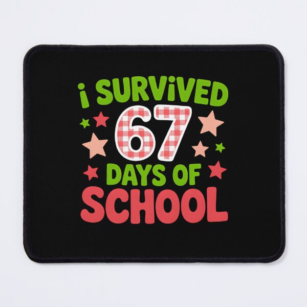 Item preview, Teacher Days School I of Meme 67 Funny Survived Student 67 Classic designed and sold by SteveSaccoro.
