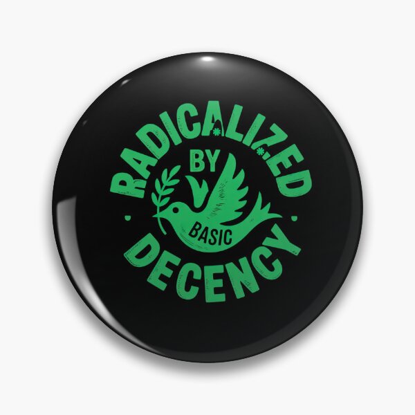 Item preview, Radicalized by Basic Decency Peace Dove Social Justice Kindness Art designed and sold by ViktoonShirts.