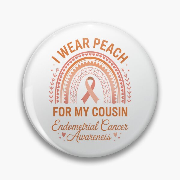 Item preview, I Wear Peach For My Cousin Endometrial Cancer Awareness designed and sold by papertaless.
