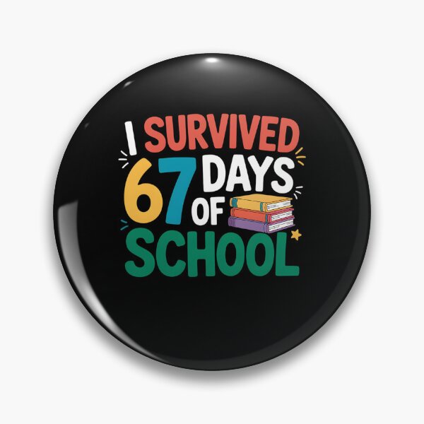 Item preview, 67 Funny Teacher Meme of School I Days Student 67 Survived Classic designed and sold by SteveSaccoro.