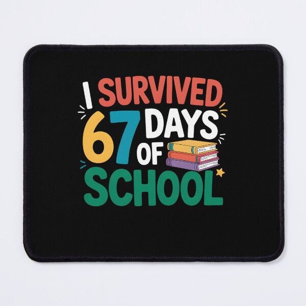 Item preview, 67 Funny Teacher Meme of School I Days Student 67 Survived Classic designed and sold by SteveSaccoro.